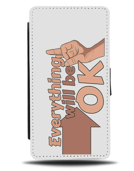 Everything Will Be Ok Flip Wallet Phone Case Okay Hand Gesture Fingers E208