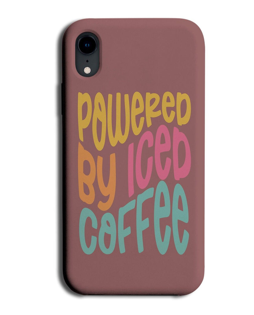 Funny Powered By Iced Coffee Phone Case Cover Ice Coffees Cup Addict Power Q830