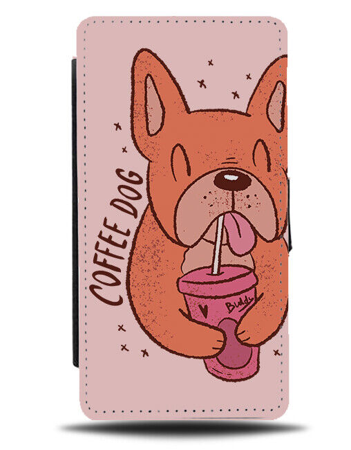French Bulldog Coffee Flip Wallet Case Drinker Bull Dog Dogs Caffeine And J406