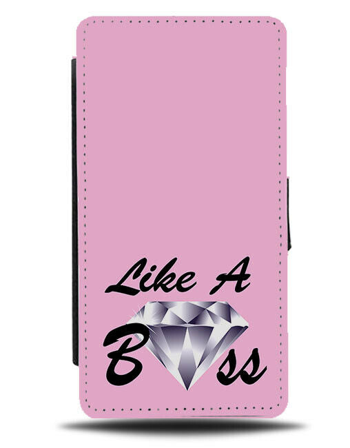 Like a Boss Flip Cover Wallet Phone Case Bossing It Diamond Diamonds Girls C341