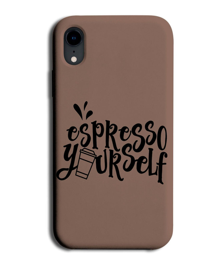 Funny Espresso Yourself Phone Case Cover Espressos Expresso Coffee Cup Mug Q655