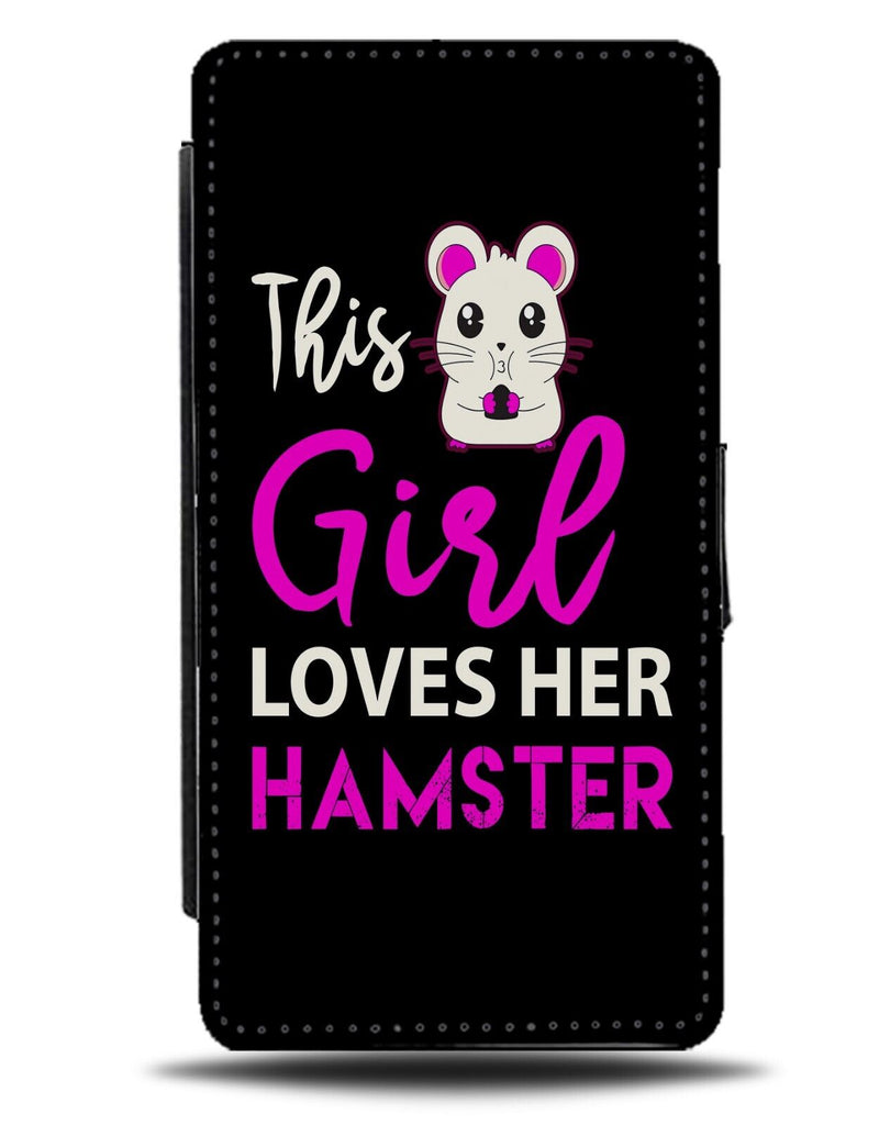 This Girl Loves Her Hamster Flip Wallet Case Funny Girls Pet Hamsters Femal DB95