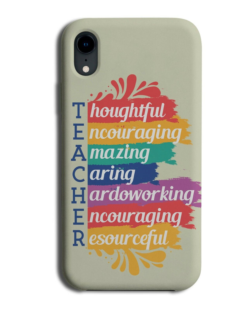 Colourful Teacher Phone Case Cover Teachers Present Quotes Phrase School K219
