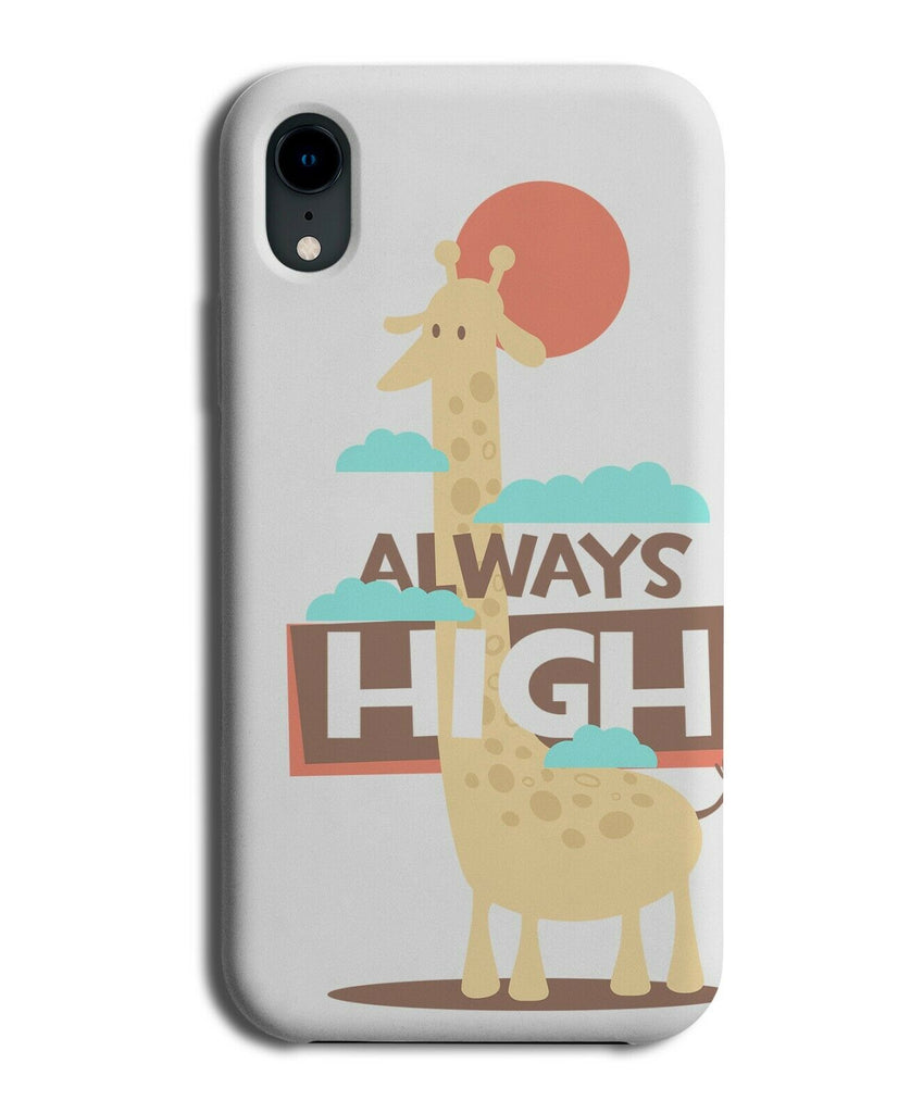 Always High Giraffe Phone Case Cover Funny Stoner Weed Joke Gift Present E466