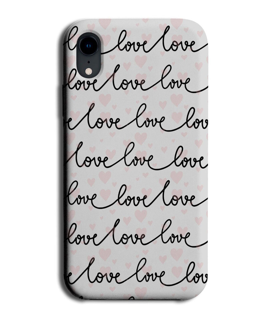 Love Writing Phone Case Cover Calligraphy Words Handwriting Word Pattern P262J