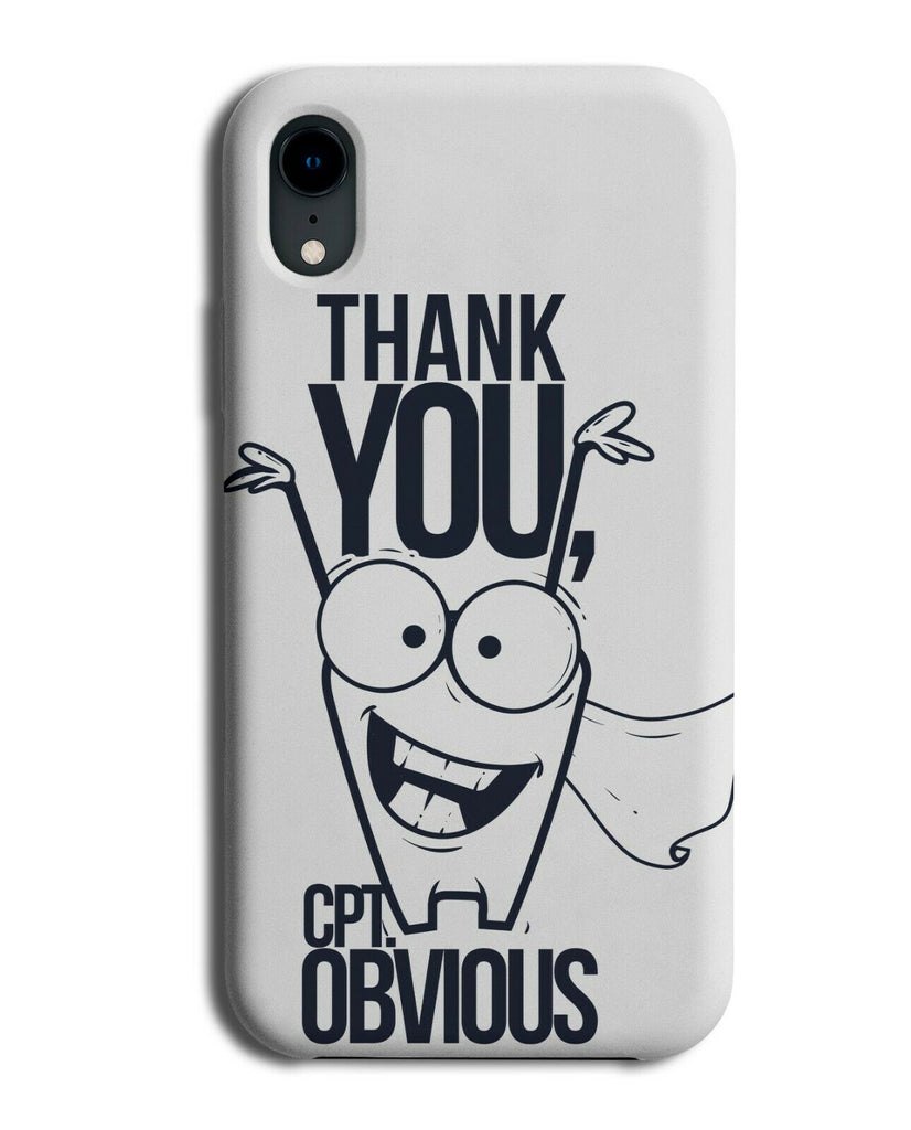 Captain Obvious Phone Case Cover Funny Quote Tooth Thank You Drawing E150