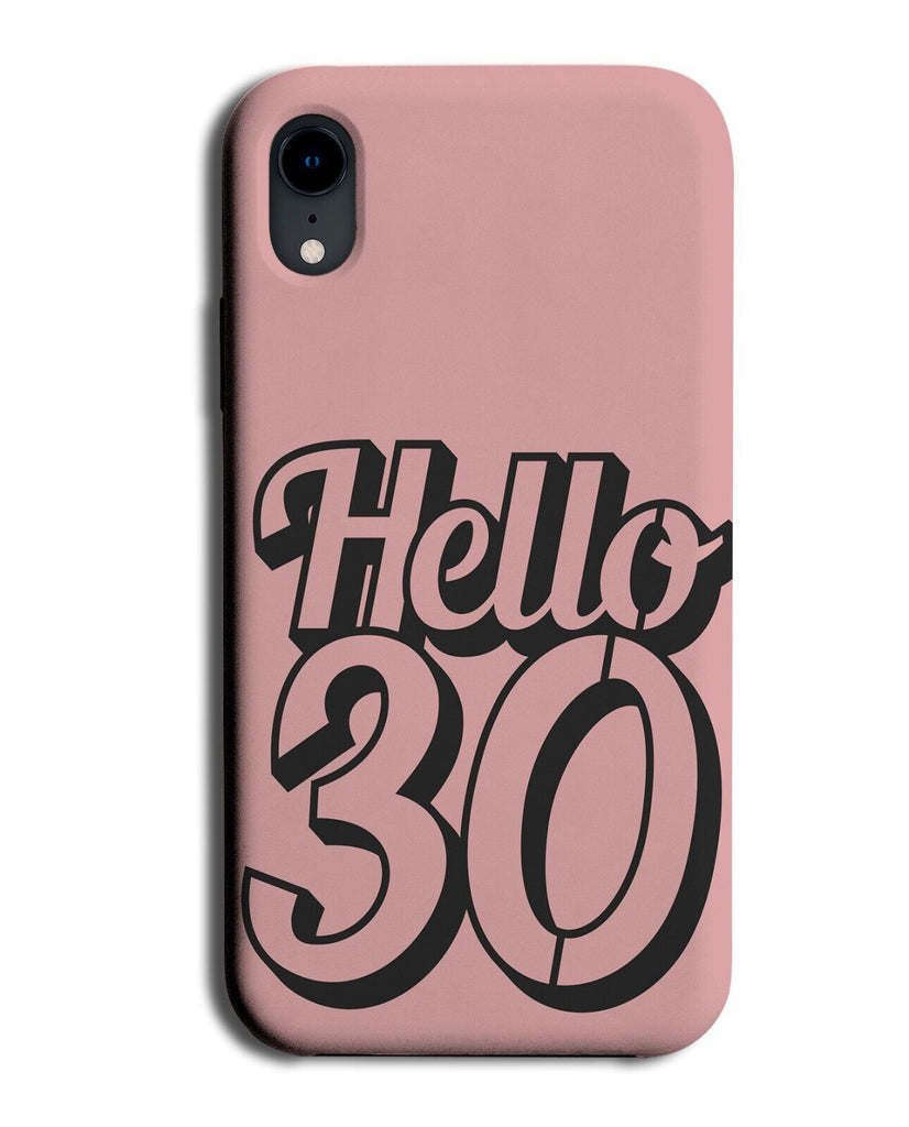 Pink 30th Birthday Phone Case Cover Happy Birthdays Girls Hello 30 Gift P216