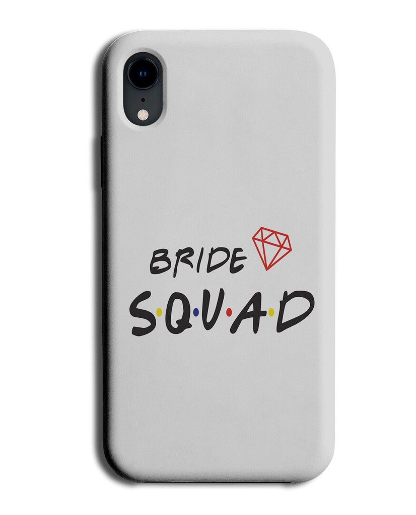 Bride Squad Phone Case Cover Brides Hen Do Bachelorette Party Group Friends P267