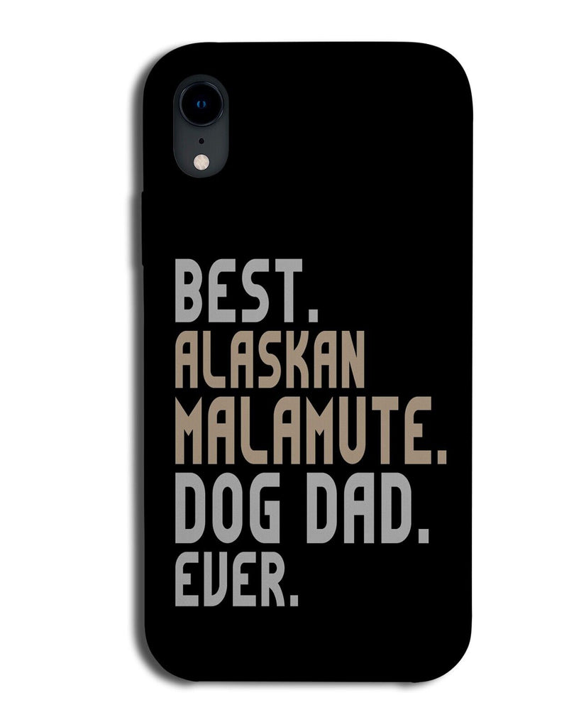 Alaskan Malamute Dog Dad Phone Case Cover Malamutes Dogs Father Owner Mens CZ13