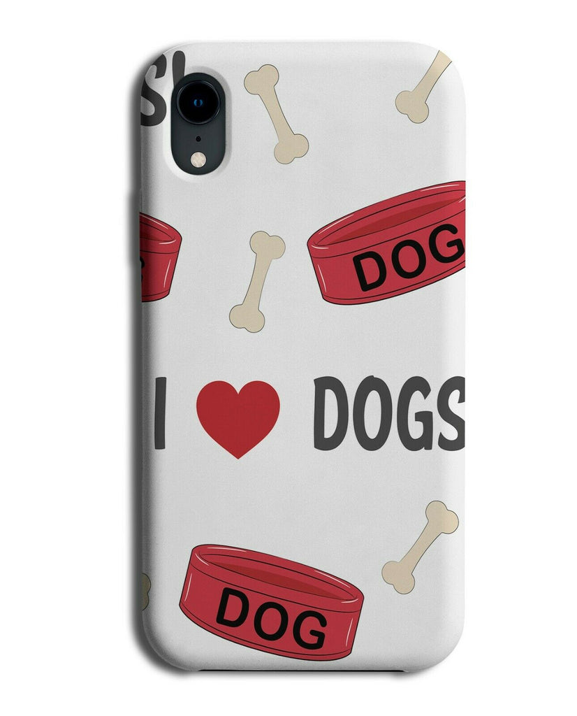 I Love Dogs Phone Case Cover Dog Pattern Design Print Bowl Love Heart E725