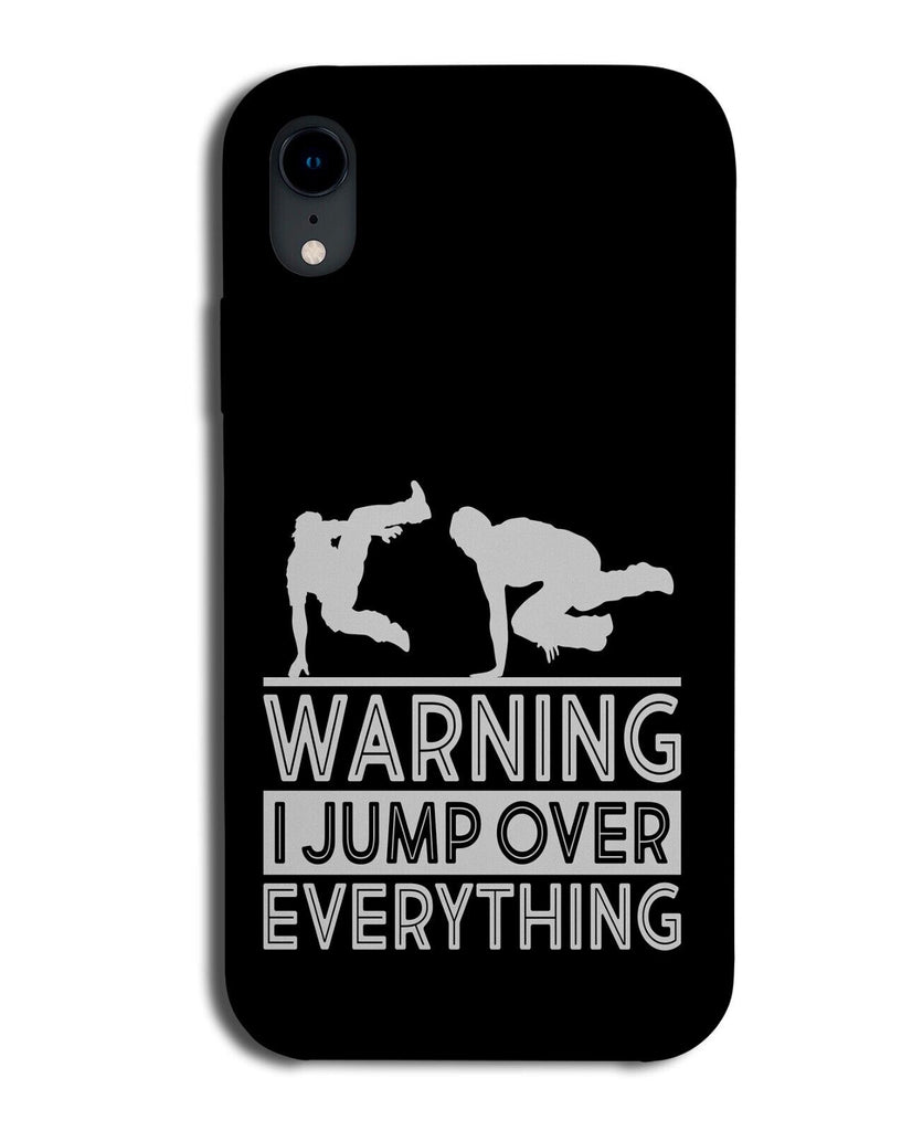 I Jump Over Everything Parkour Phone Case Cover Free Running Jumping Gift BK90