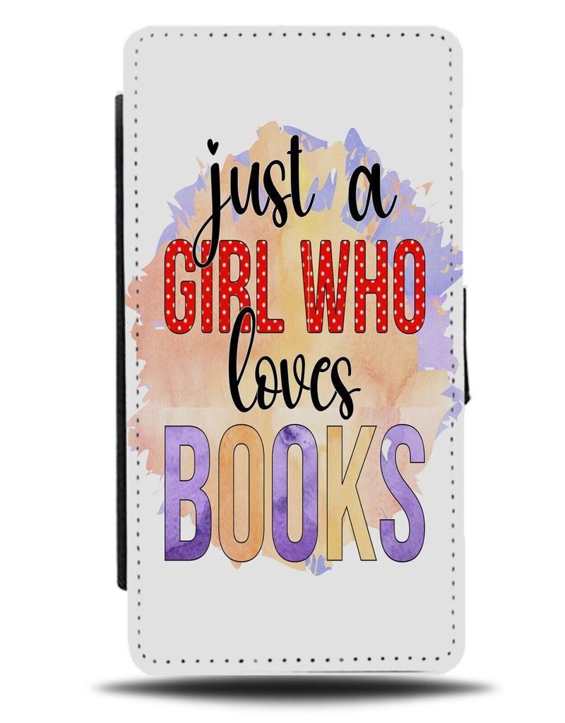 Just A Girl Who Loves Books Flip Wallet Case Book Lover Girl Womens Woman DH56