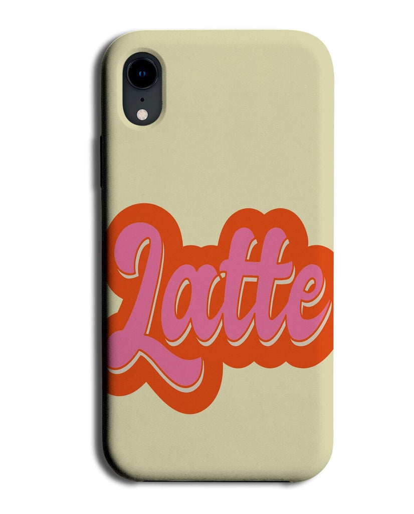 Retro Latte Phone Case Cover Word Phrase Coffee Coffees Lattes Drinker Q310