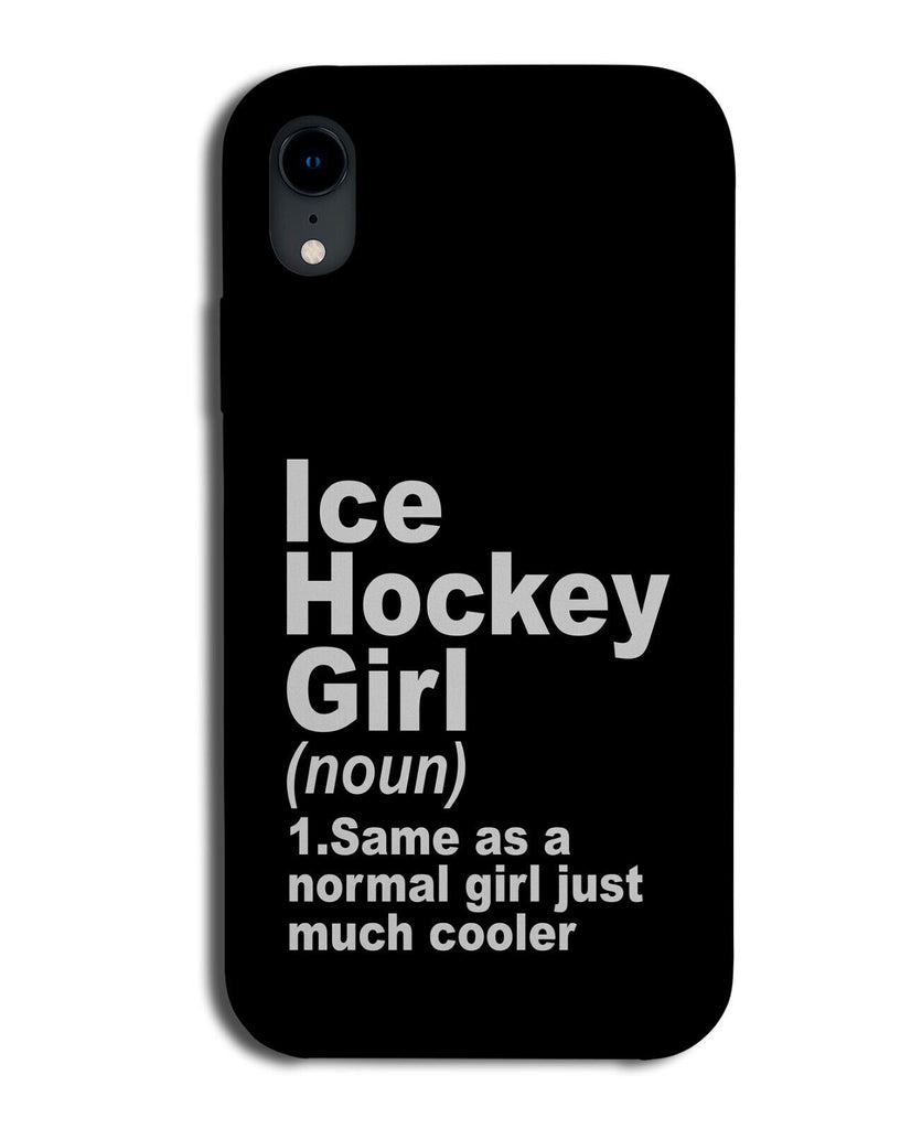 Funny Girls Ice Hockey Phone Case Cover Player Girl Female Gift Sport Quote DA80
