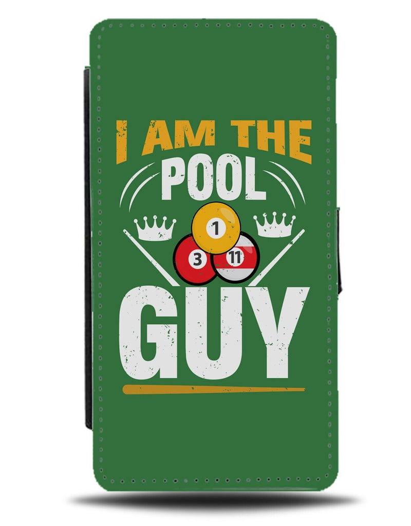 Funny I Am The Pool Guy Flip Wallet Case Snooker Player Pools Pub Green DE55