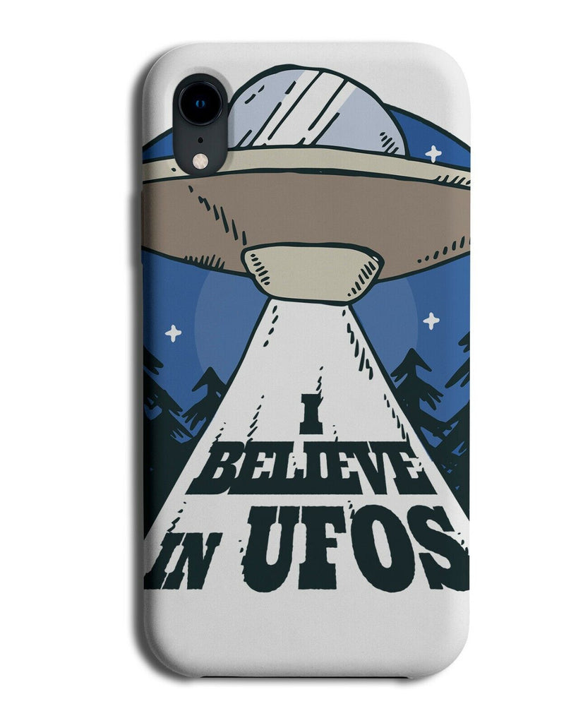I Believe In UFOs Phone Case Cover Spaceship Conspiracy Theory Theorist i939