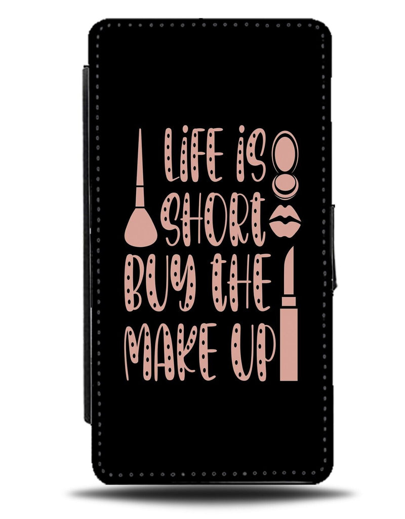 Girls Funny Rose Gold Make Up Quote Flip Wallet Case Phrase Novelty Makeup DE67