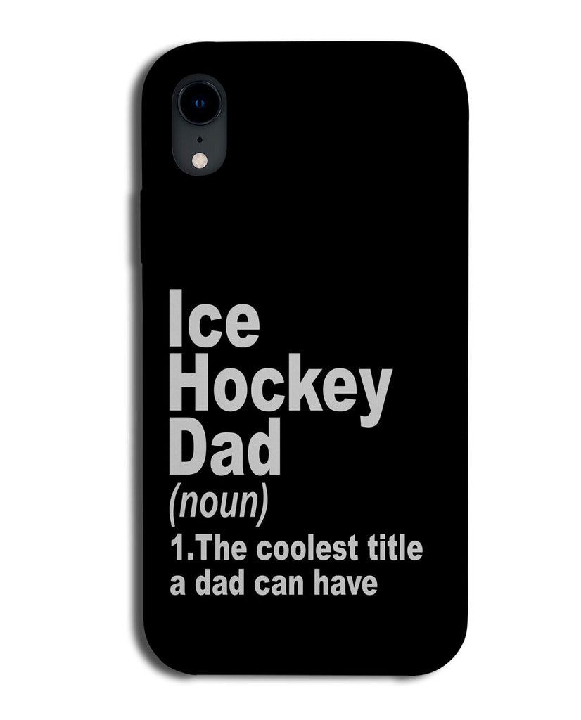 Ice Hockey Dad Phone Case Cover Dads Parent Player Hockeys Sport Gift Funny DA79