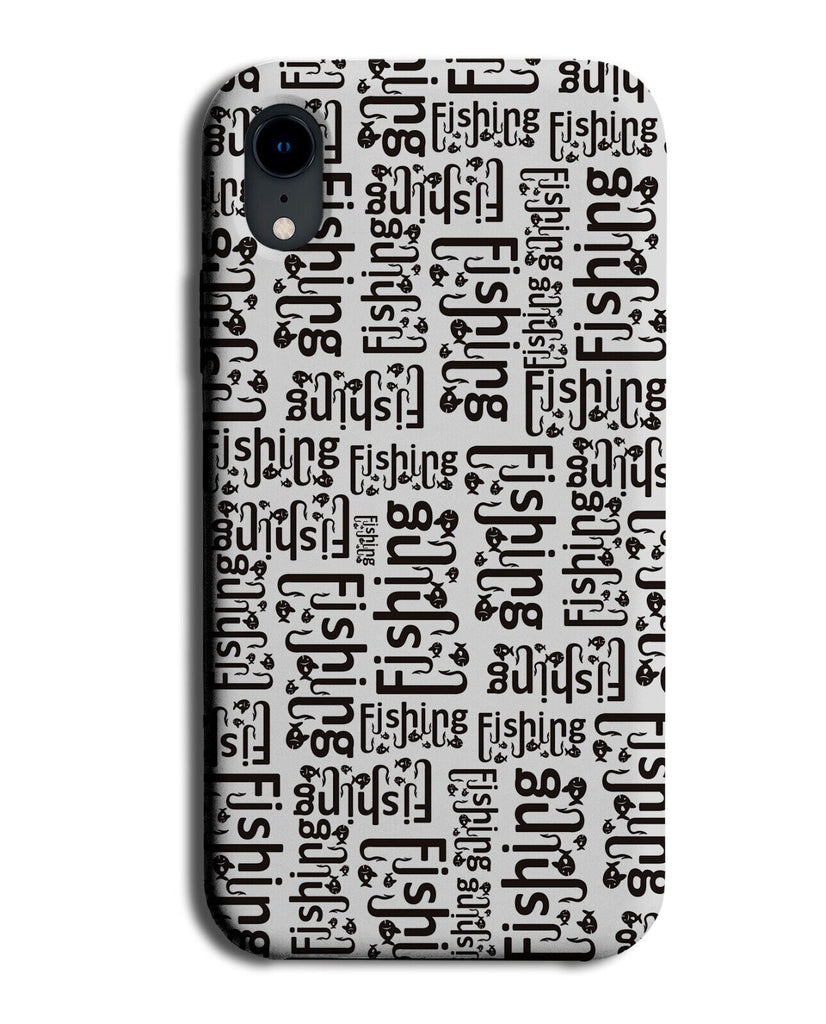 Fishing Writing Pattern xPhone Case Cover Fisherman Fish Gift Present Text AY16