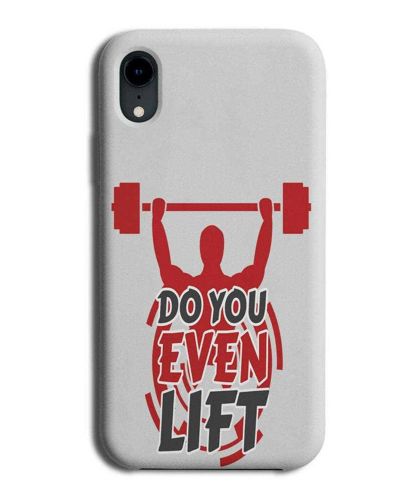 Do You Even Lift Phone Case Cover Weights Gym Weight Lifter Mens Boys E206