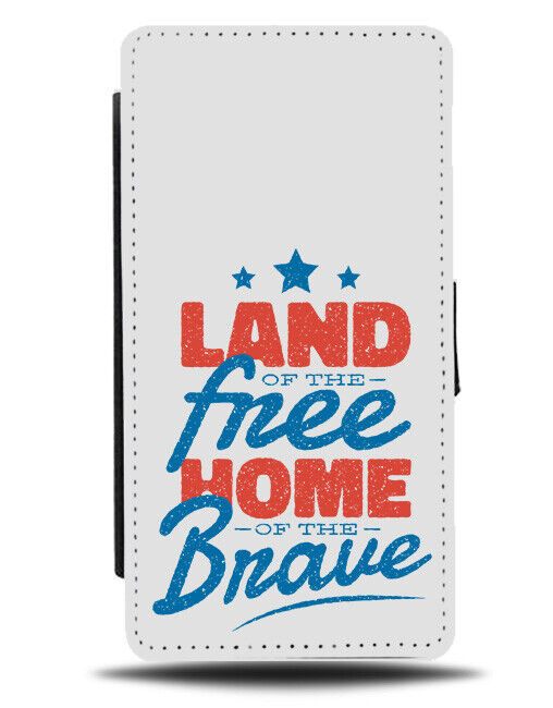 Land Of The Free And The Home Of The Brave Flip Wallet Case American K380