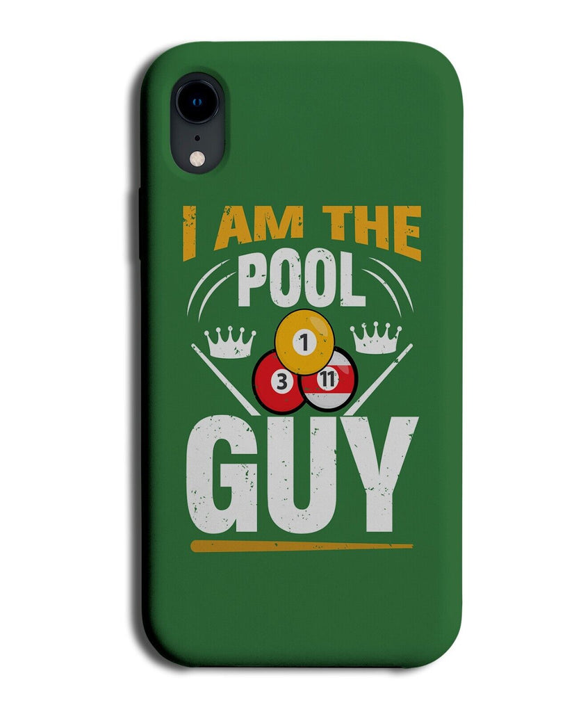 Funny I Am The Pool Guy Phone Case Cover Snooker Player Pools Pub Green DE55