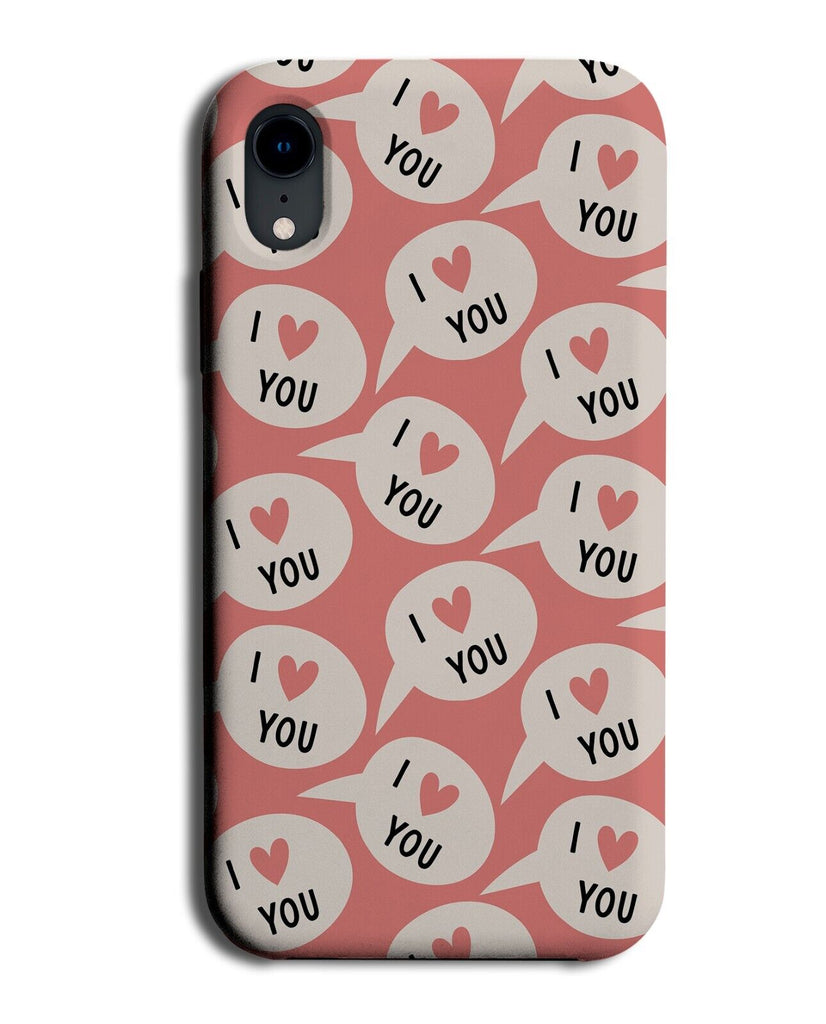 I Love You Phone Case Cover Speech Bubble Bubbles Valentines Day Couple DC10
