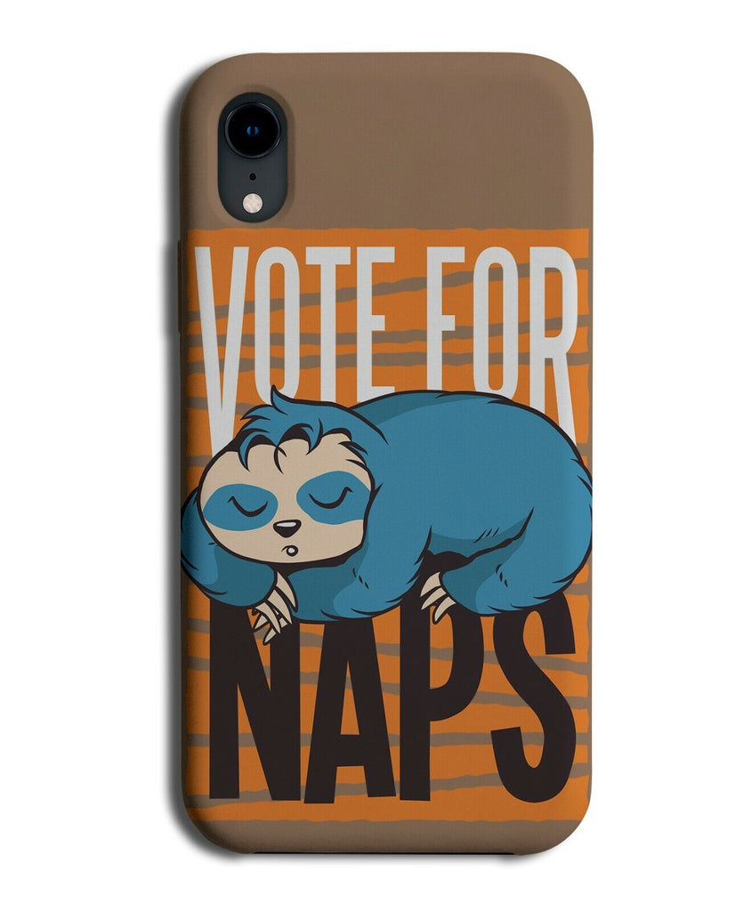 Sloth Election Campaign Quote Phone Case Cover Funny Vote For Naps Sleep K279