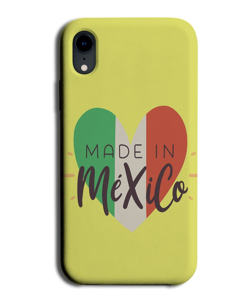 Made In Mexico Phone Case Cover Mexican Citizen Love Heart Colours Colour BP87