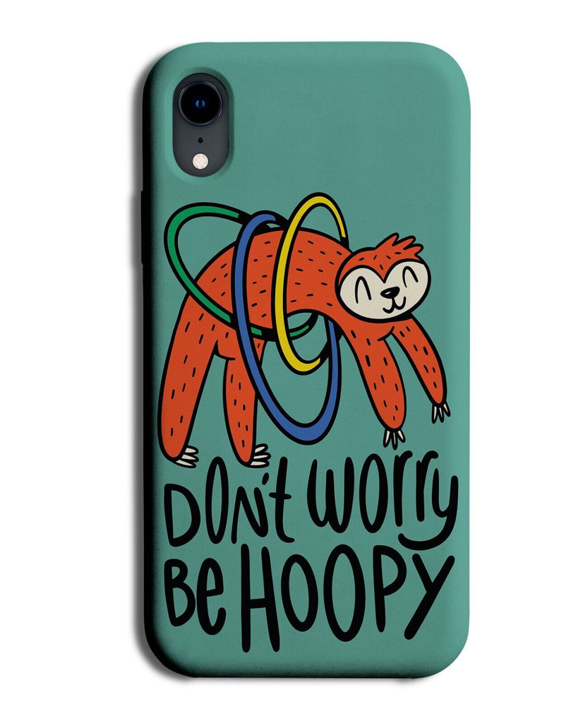 Hula Hooping Sloth Phone Case Cover Positivity Sloths Quote Hoop Hula-Hoop P166
