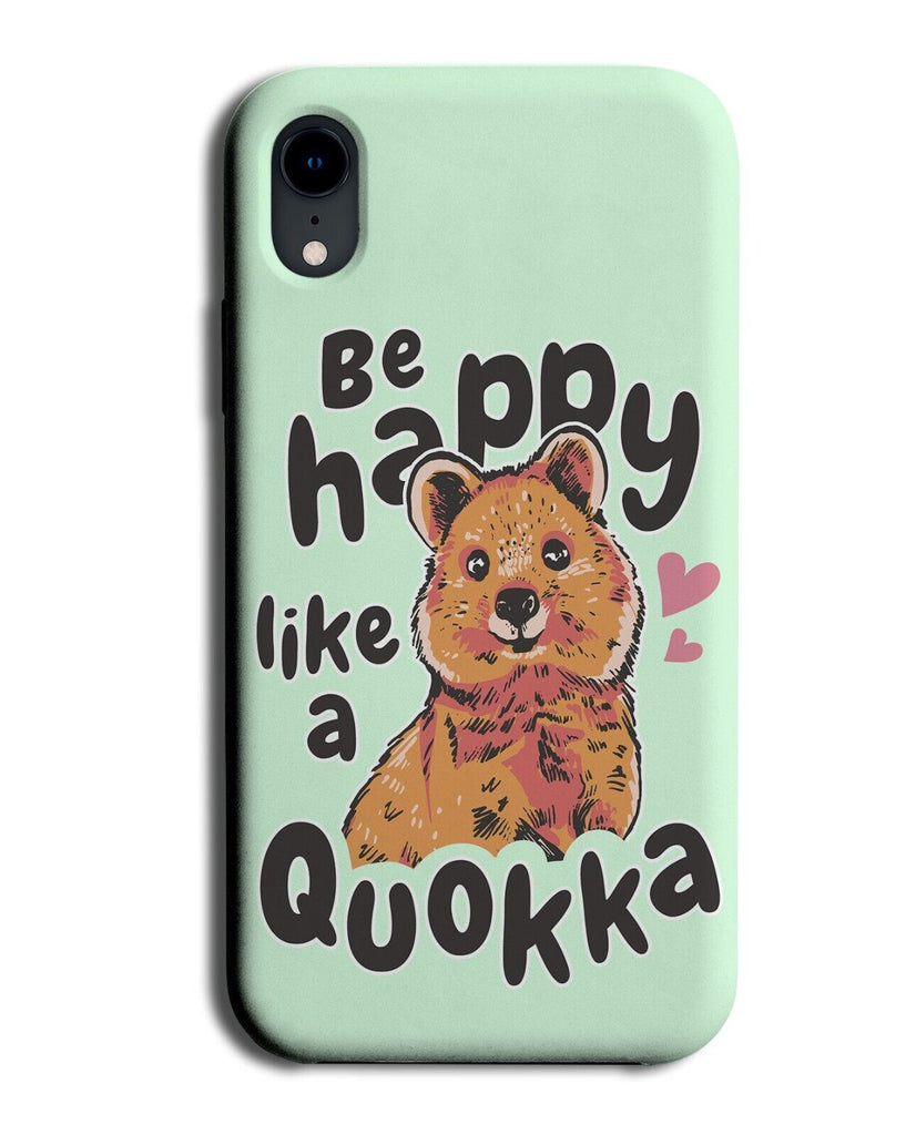 Be Happy Like a Quokka Phone Case Cover Bear Bears Pastel Green Animal P039
